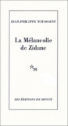 France - La mélancolie de Zidane